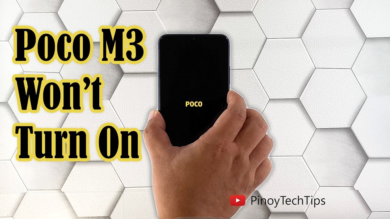 How To Fix A Poco M3 That Won&rsquo;t Turn On