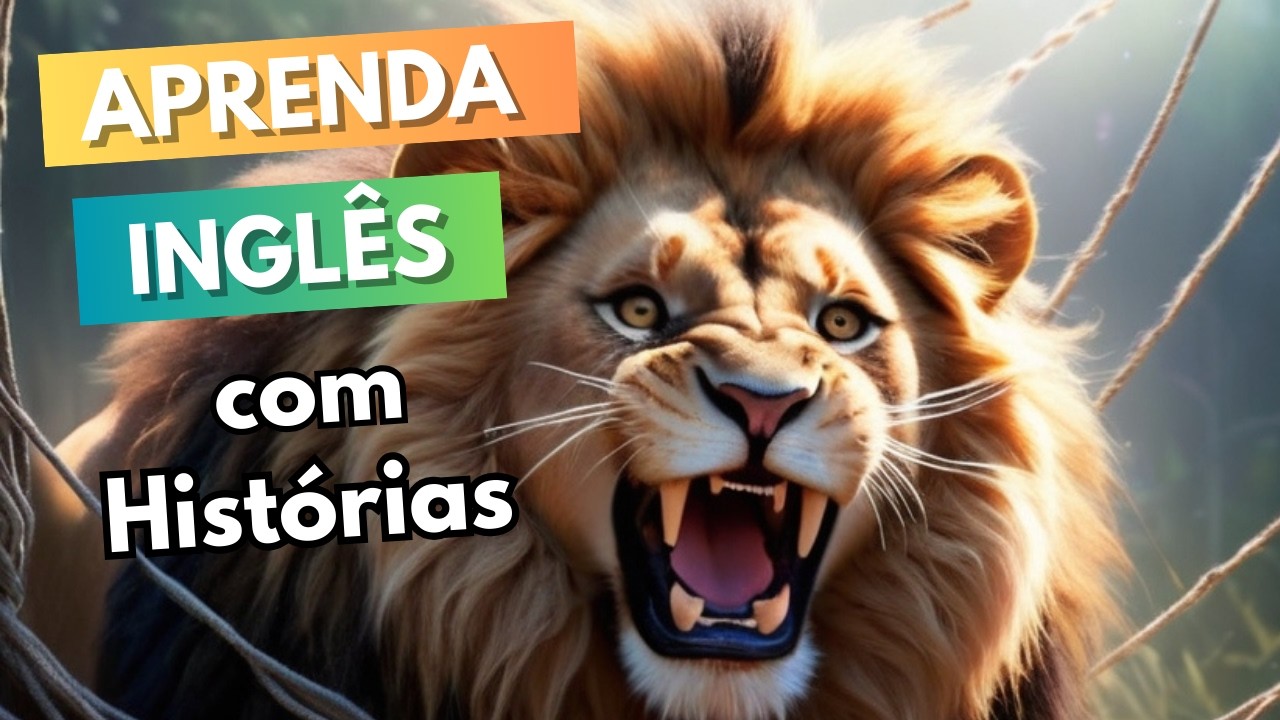 Aprender Inglês com Histórias | O Leão e o Rato