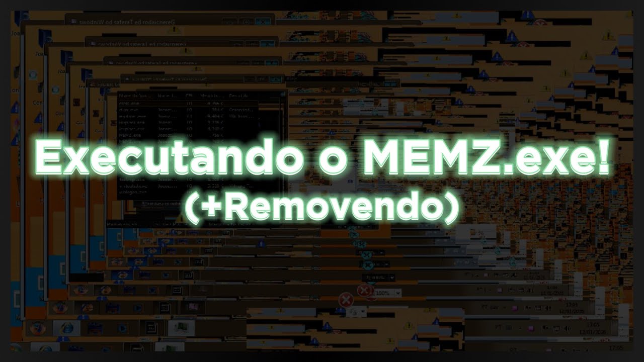 [REMAKE] EXECUTANDO O MEMZ.EXE! (+REMOVENDO)