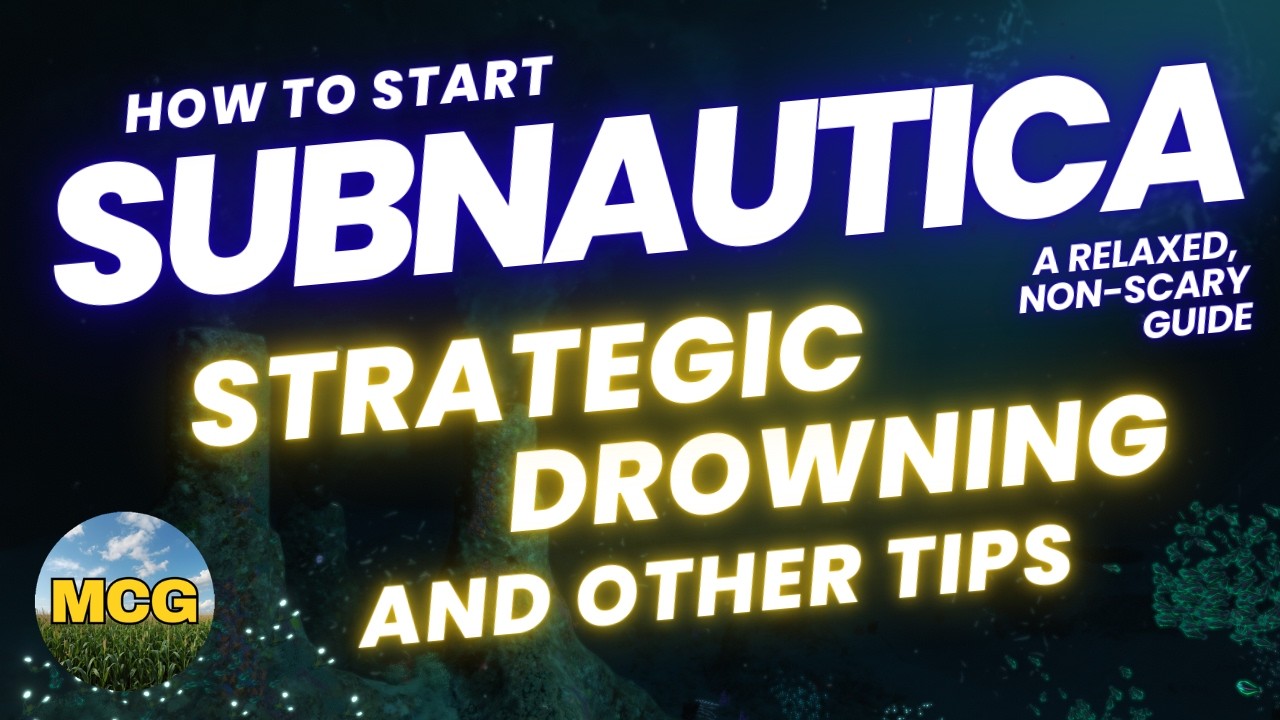 Strategic Drowning and other Subnautica Tips (No Story Spoilers)