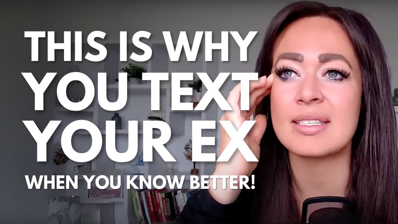 THIS Is Why You Text Your Ex When You KNOW You Shouldn&rsquo;t