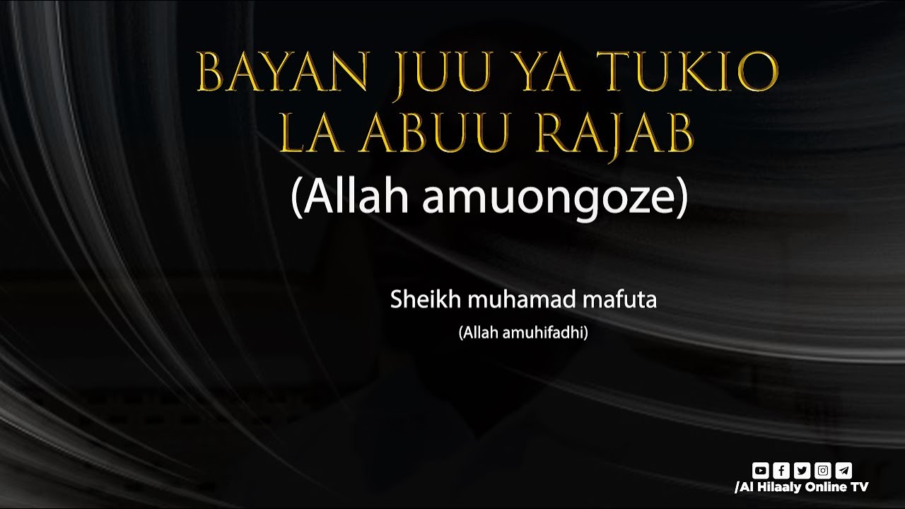 🔴BAYAN KUHUSU ABUU RAJAB / ALIYOYAFANYA  YASINASIBISHWE NA USALAFI WALA MASALAFI/SH. MUHAMMAD MAFUTA