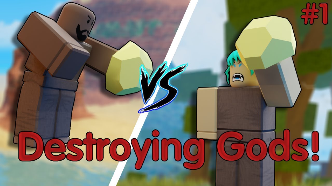 Destroying Gods [Booga Booga Reborn] (EruditesK)