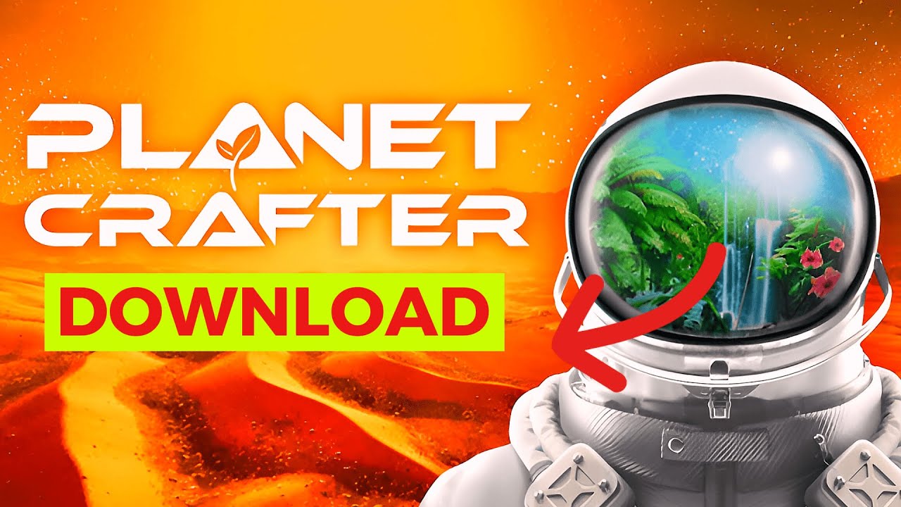 How to Download The Planet Crafter (Simple Guide)