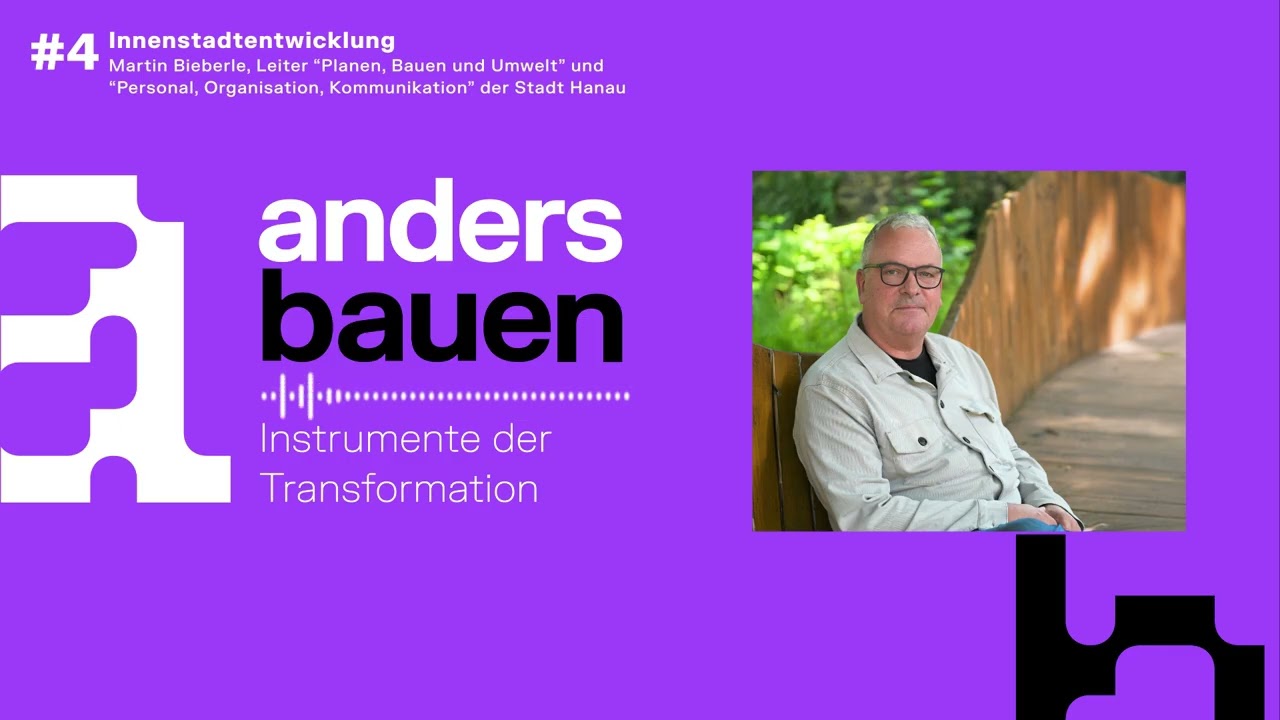 #04 Kommunale Steuerungsinstrumente für lebendige Innenstädte in Hanau | Podcast 