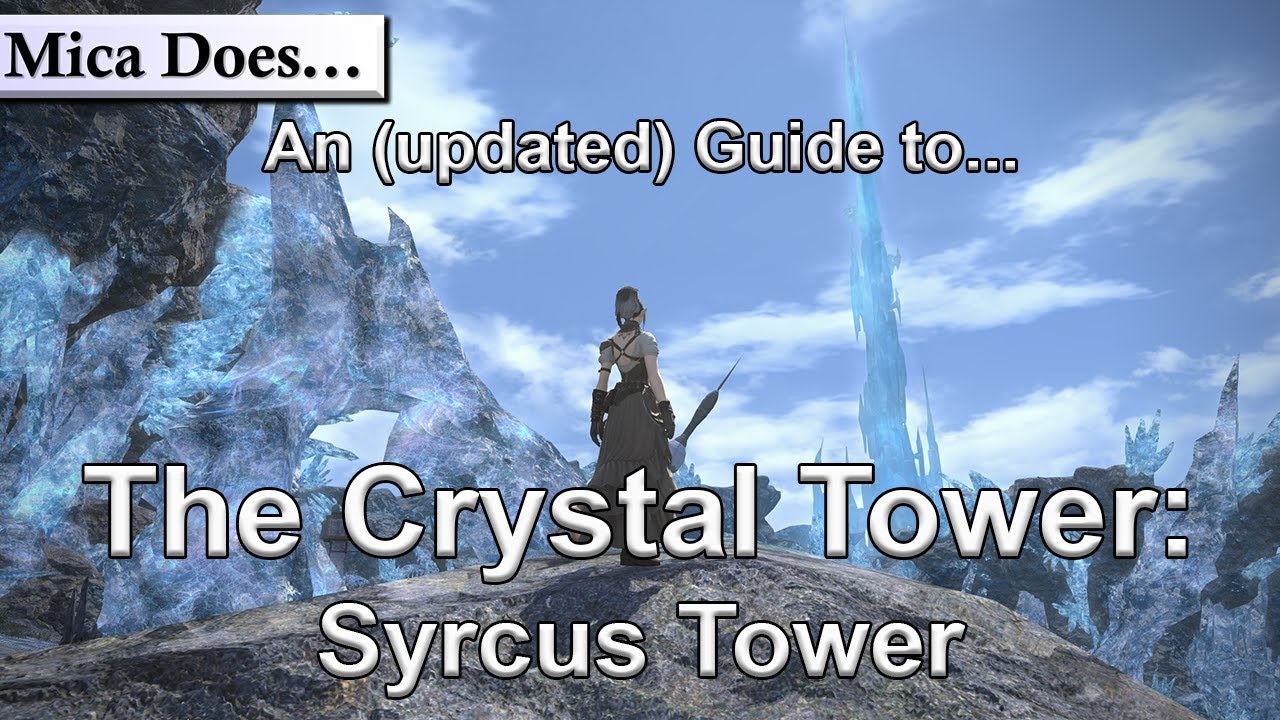 Syrcus Tower A Guide for 2020 and beyond
