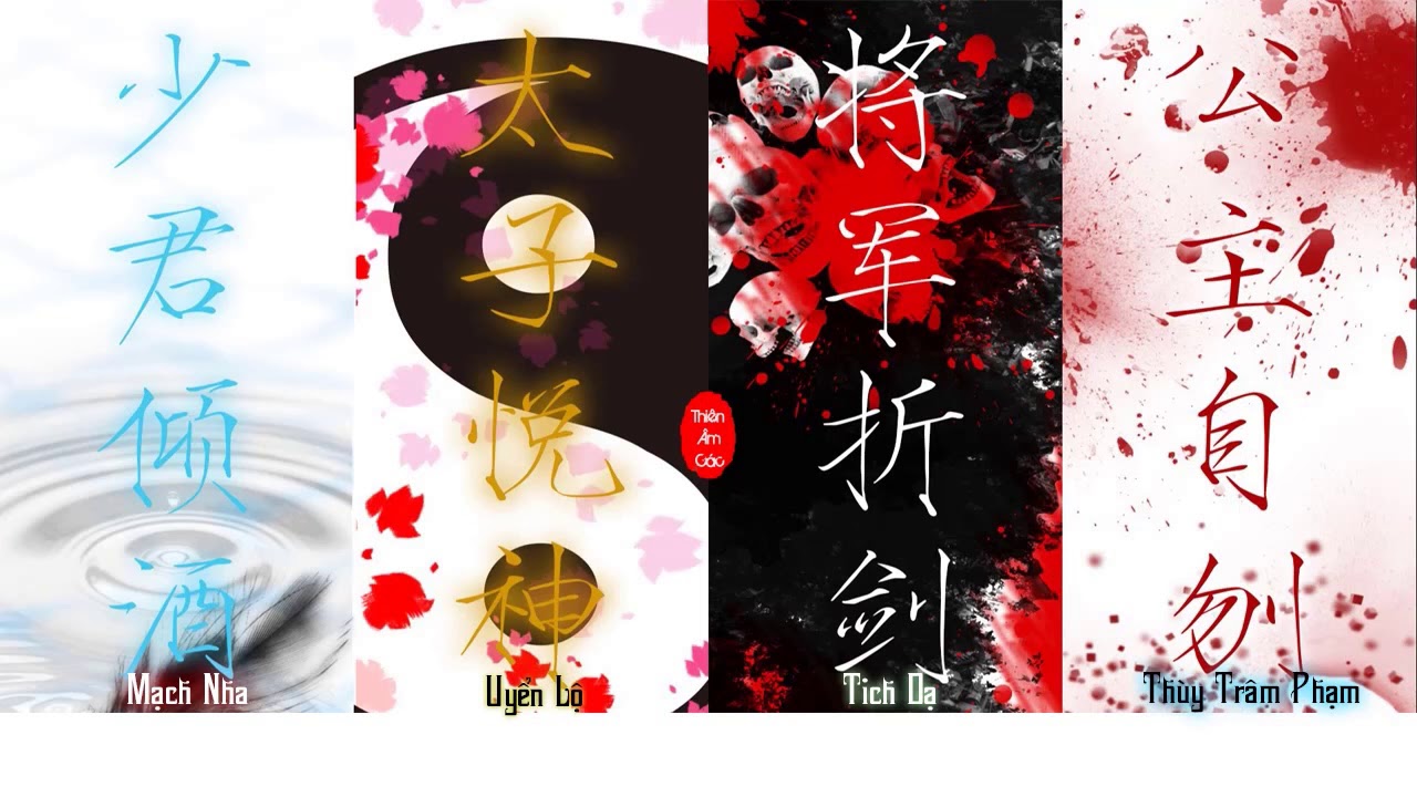 [Cover Lời Việt-newver] Tứ Danh Cảnh - Thiên Âm Các - 4P