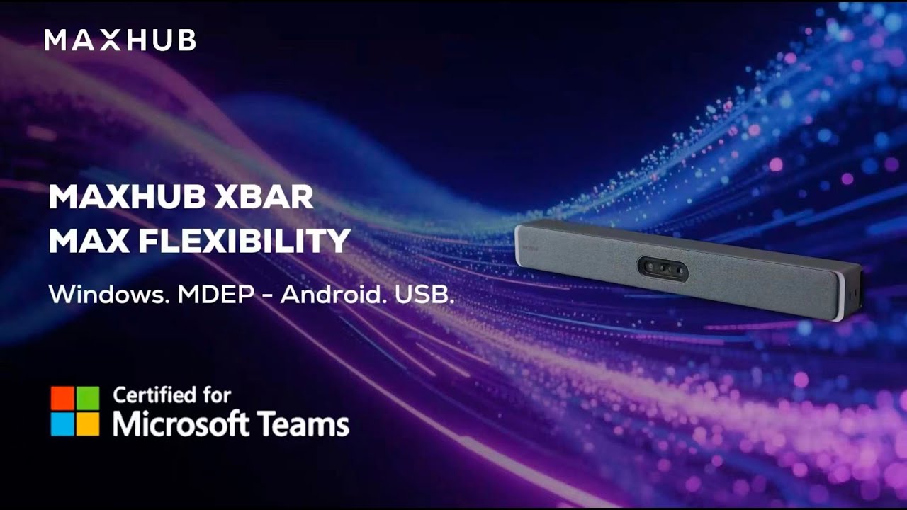 MAXHUB XBar Series | Ultimate Microsoft Teams Rooms Video Bars for Any Meeting Room