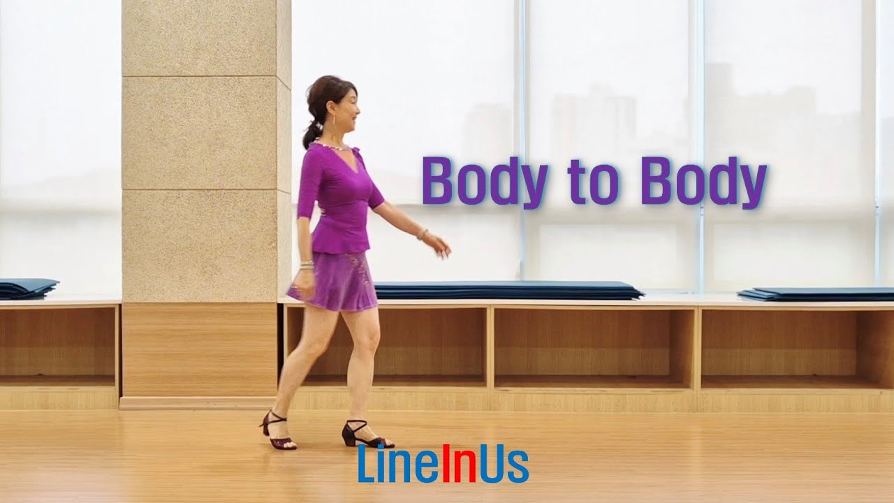 [초급]  Body to Body Line Dance (Dance) [Lineinus]