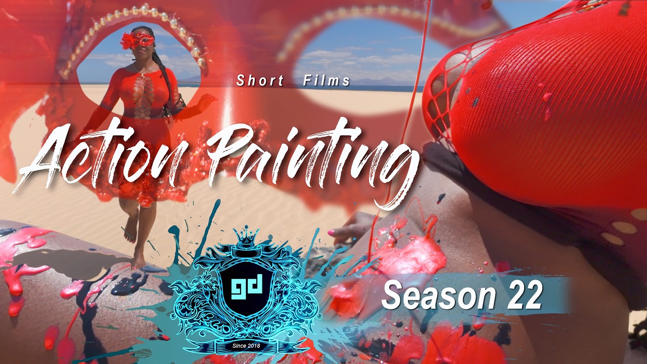 Season 22 TRAILER, Action Painting Short Films &bull; Summer 2026 Cinema 4K &bull; July GD Films