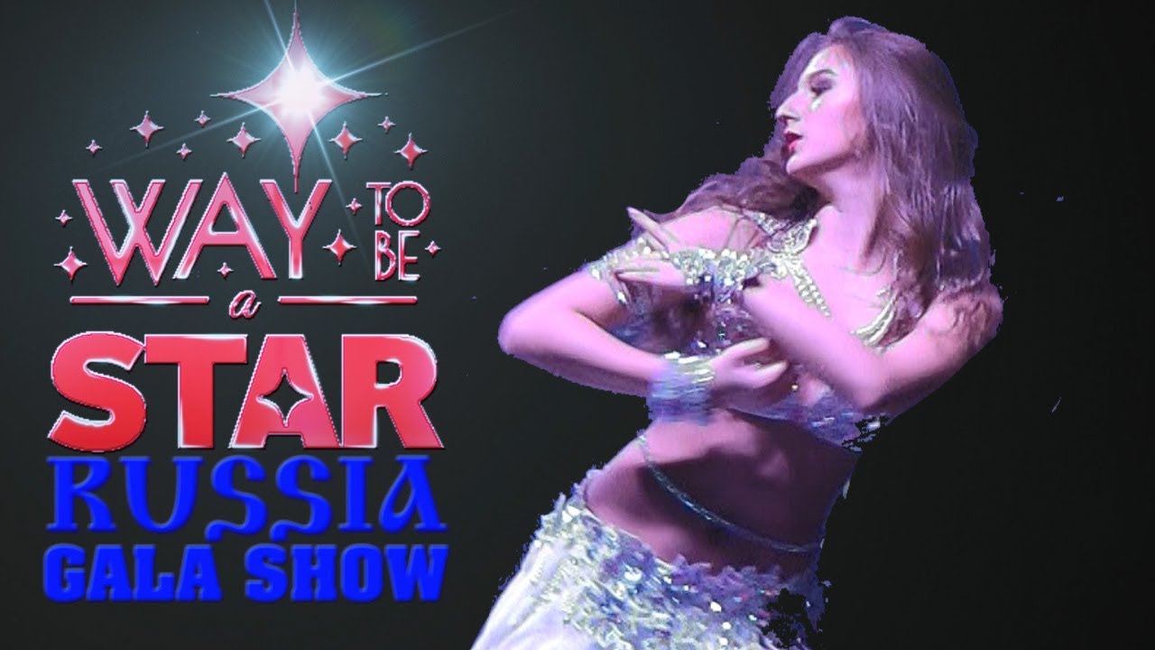 Way to be a STAR ☆ Russia ★2018★Gala Show ⊰⊱Valeriia Karnysh