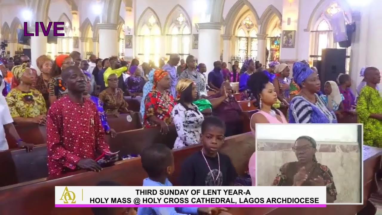 CATHOLIC MASS OF THE DAY: THIRD SUNDAY OF LENT YEAR-A