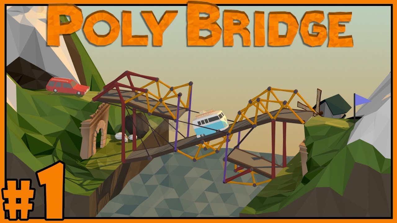 Let's Play Poly Bridge Gameplay - Part 1 - Jump