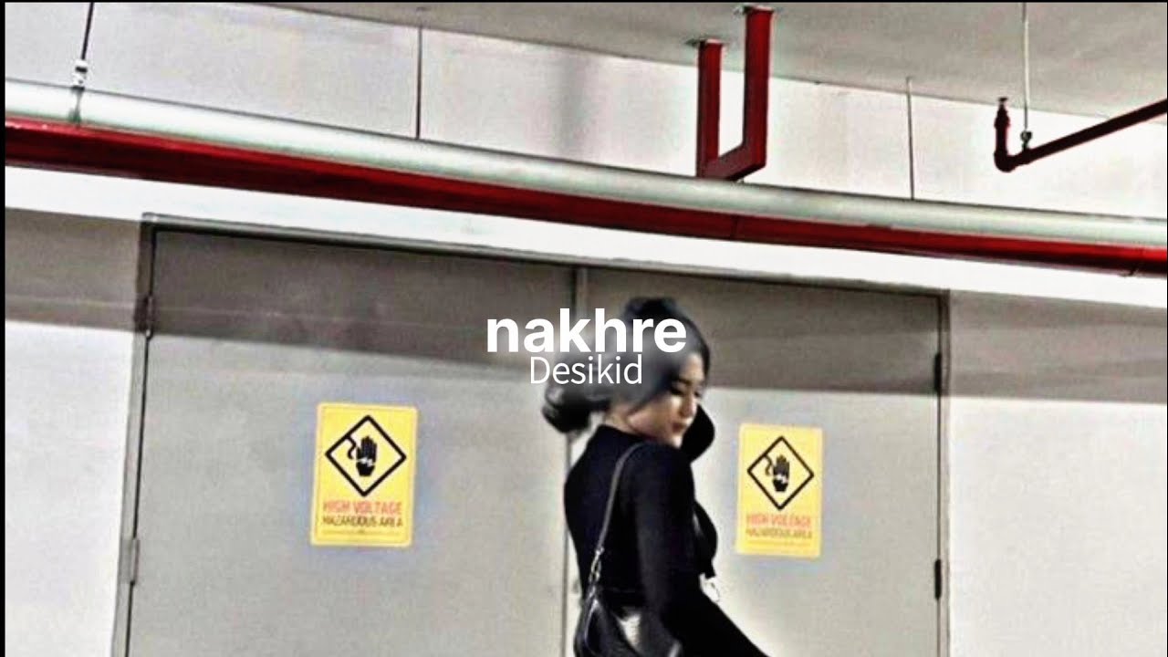 Nakhre (speed up reverb)