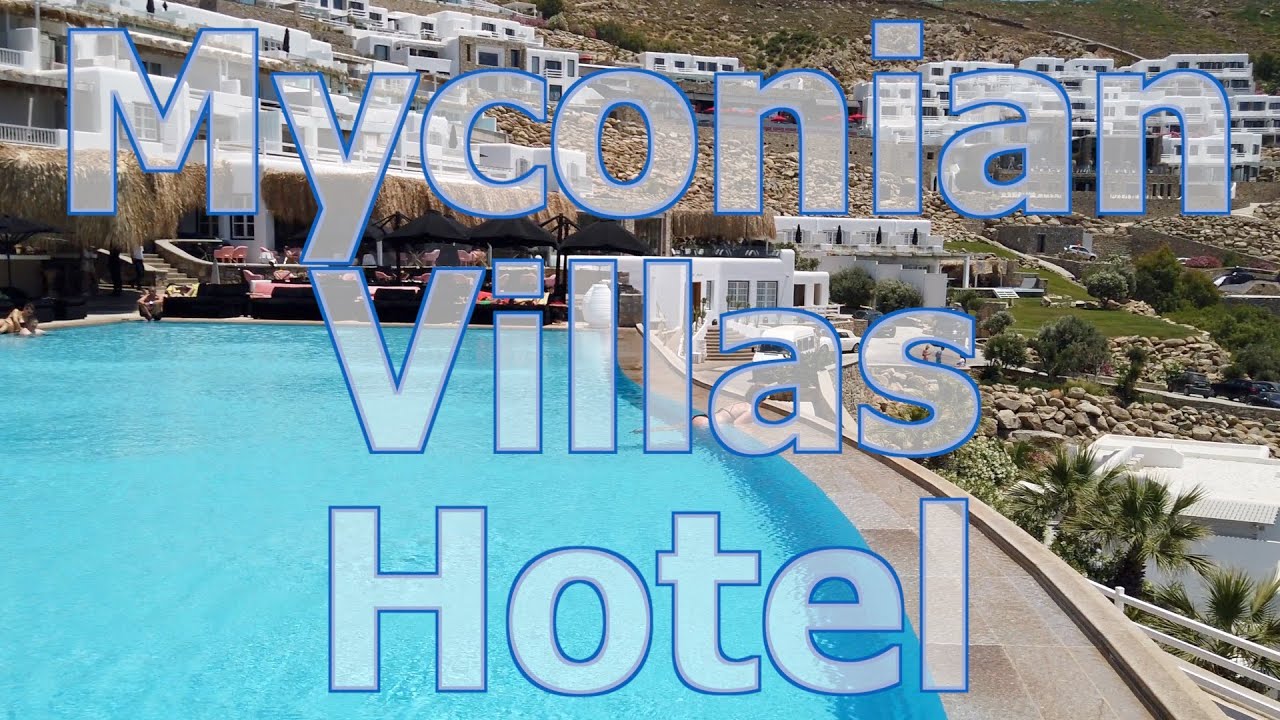 Myconian Villa Hotel in Mykonos, Elia Beach - REVIEW