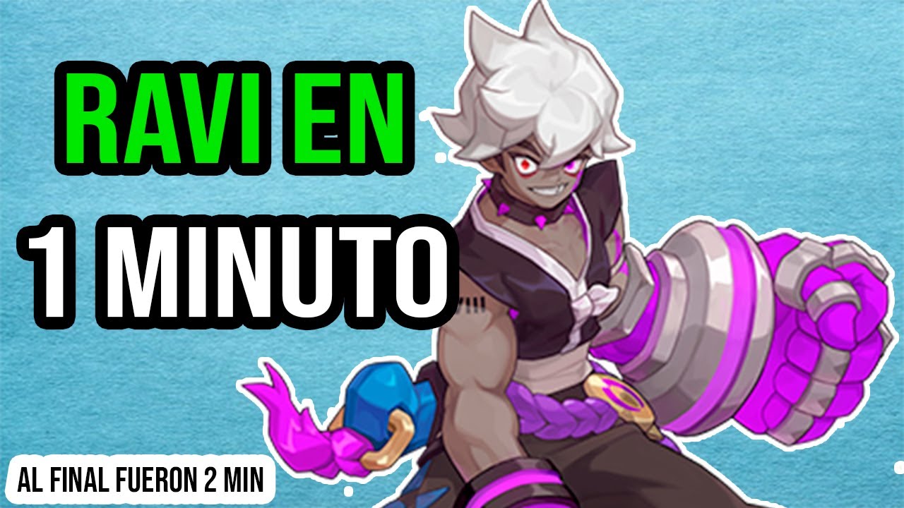 RAVI EN 2 MIN | SMASH LEGENDS