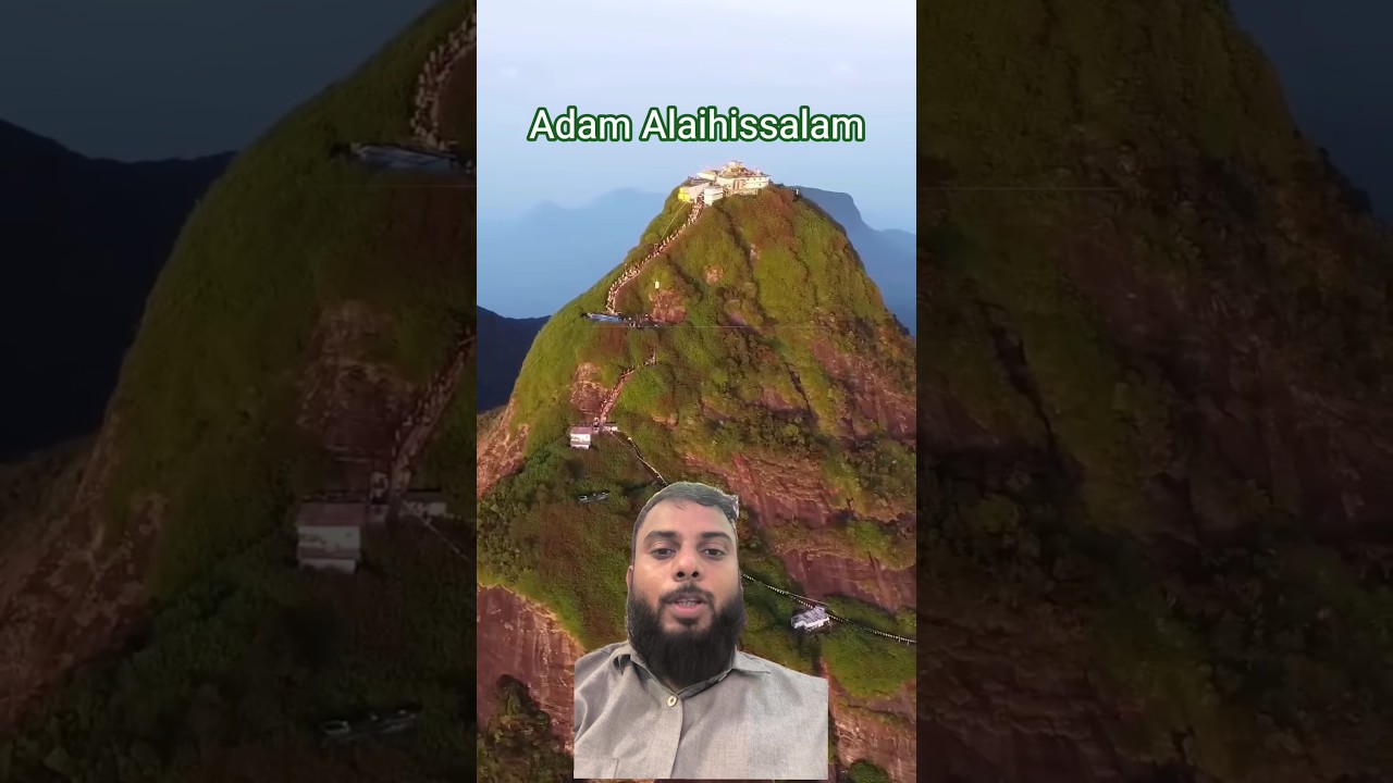 Adam Alaissalam Ka Dargah Sharif Yahi Pe He 