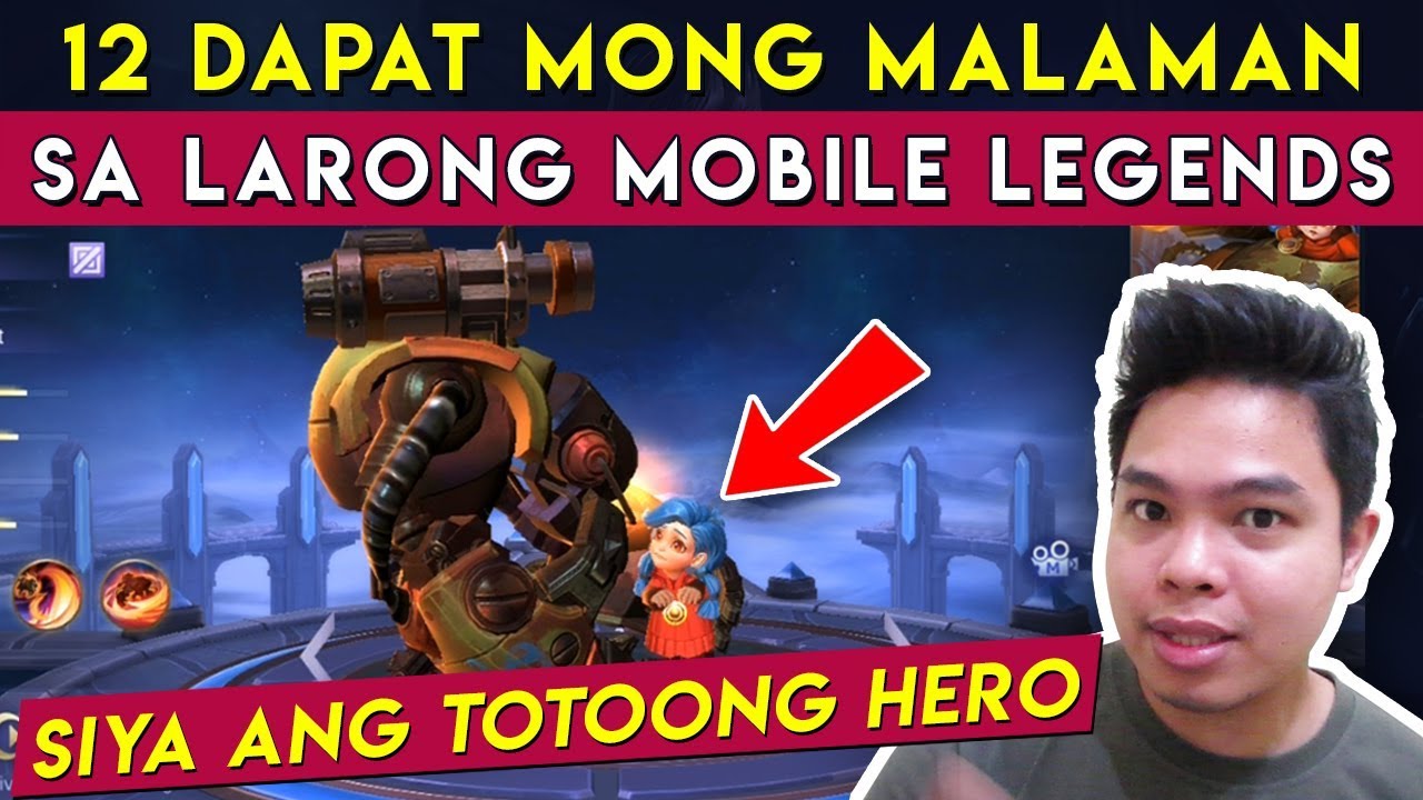 Dapat mong Malaman sa Mobile Legends
