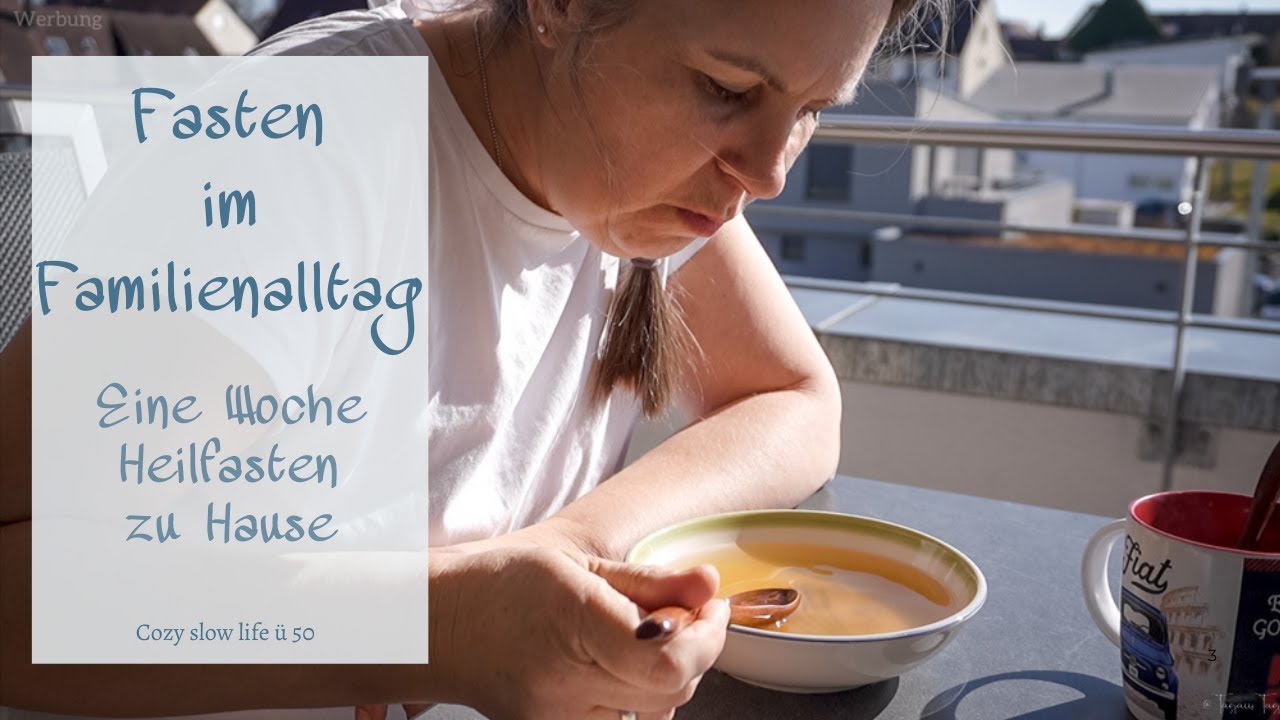 Wochen-Vlog | Mein Fasten-Experiment | Alltag, Familie, K&uuml;che & Selbstf&uuml;rsorge im Balanceakt