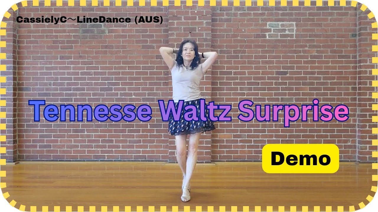 [Demo] Tennesse Waltz Surprise Line Dance/Beginner/Choreo: Andy Chumbley (USA)
