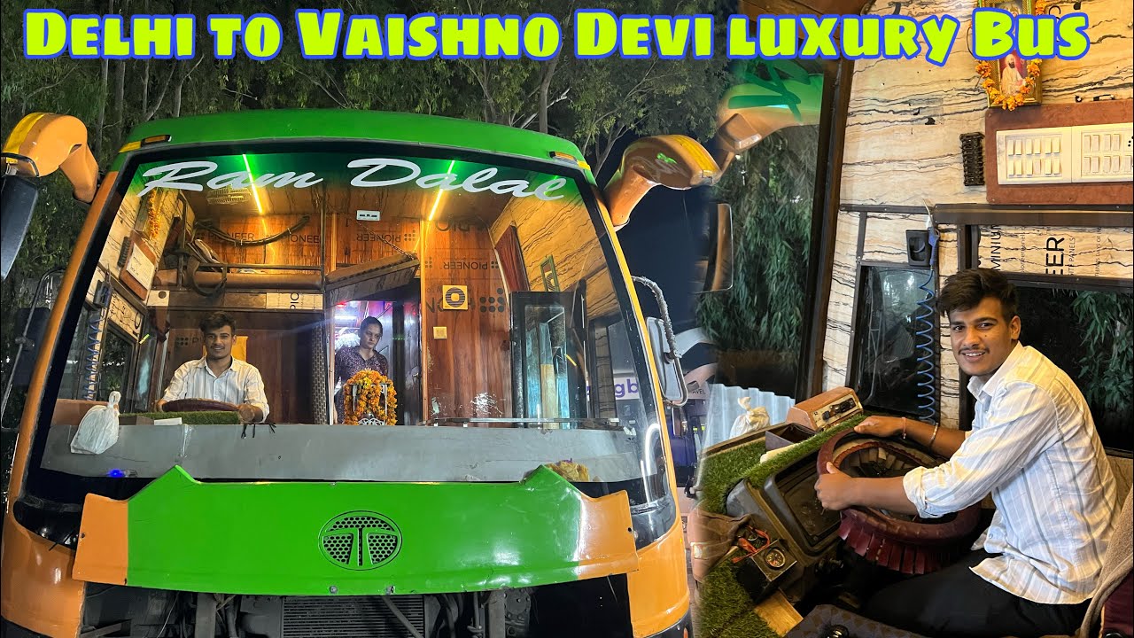 Delhi to Vaishno Devi Cheap And Best Bus || With Delicious Food 🍱