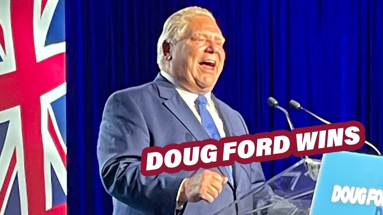 Doug Ford's Victory Speech: PC Party Wins 2022 Ontario Election