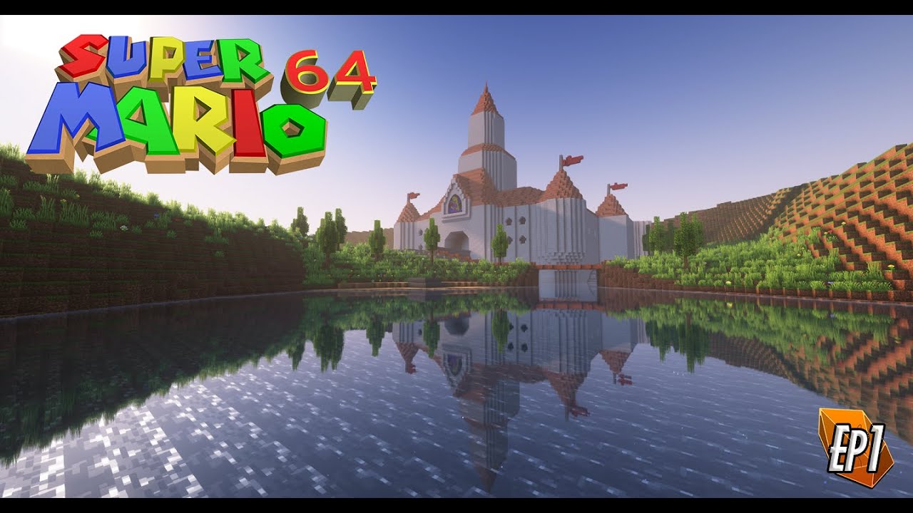 SUPER MARIO 64 IN MINECRAFT! | SM64 Ep1