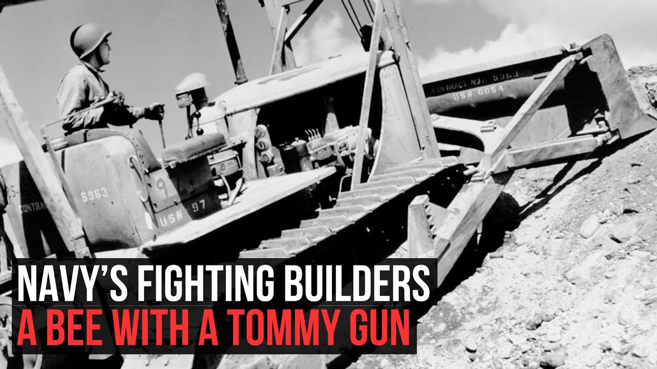 The Seabees of World War II | Builders Who Fought with &ldquo;Can Do!