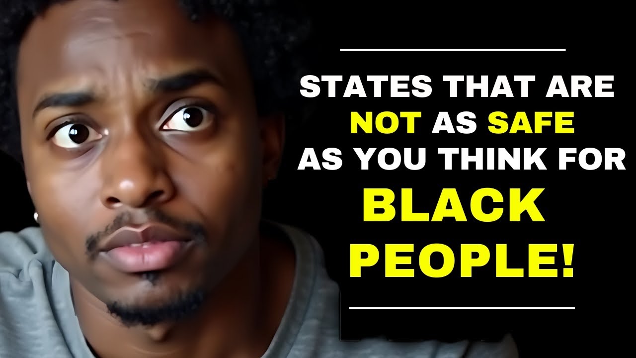 10 States That Are Less Safe & Unwelcoming For Black People | What You Need to Know Before You Move