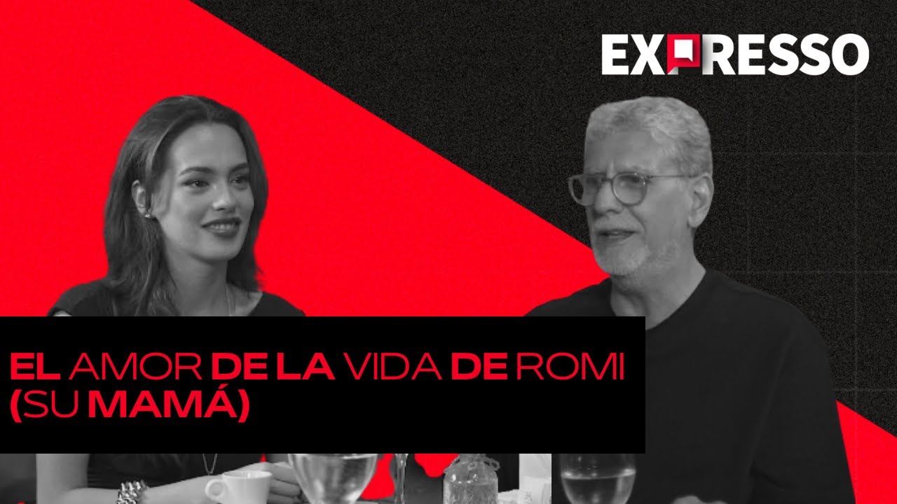 #Expresso l EL AMOR DE LA VIDA DE ROMI (SU MAMÁ)
