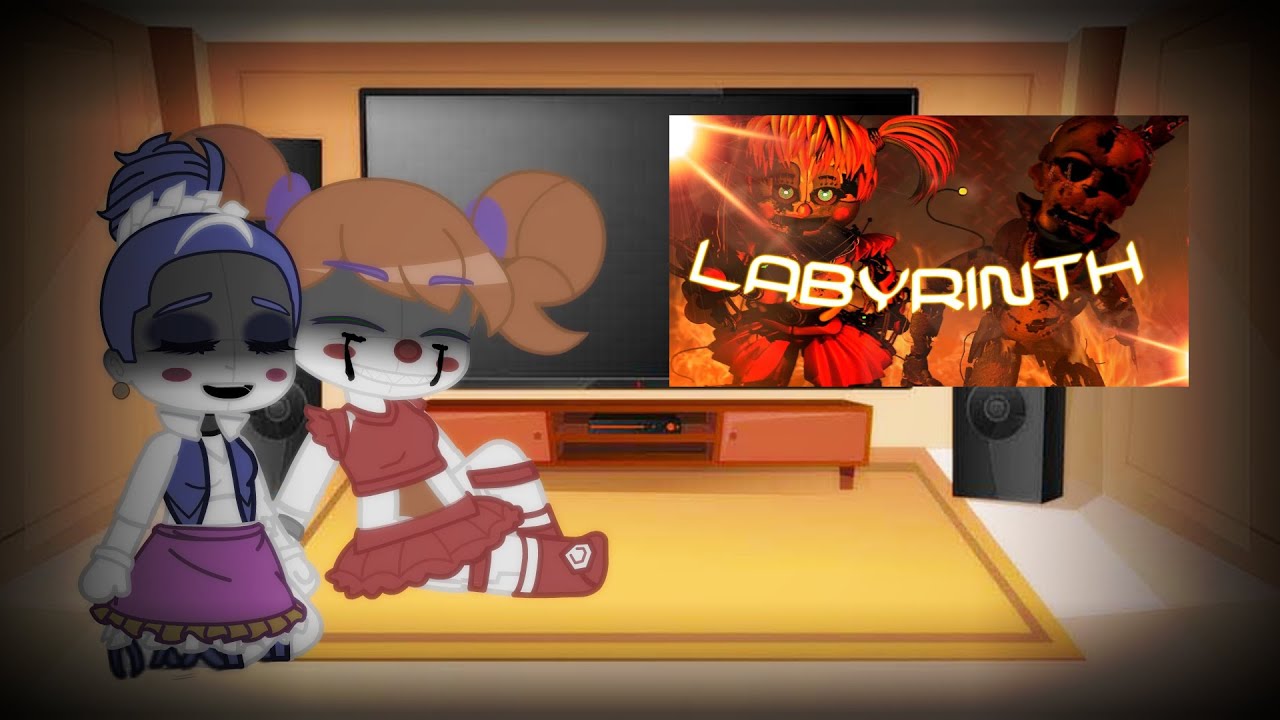 Past FNAF sl React to Labyrinth