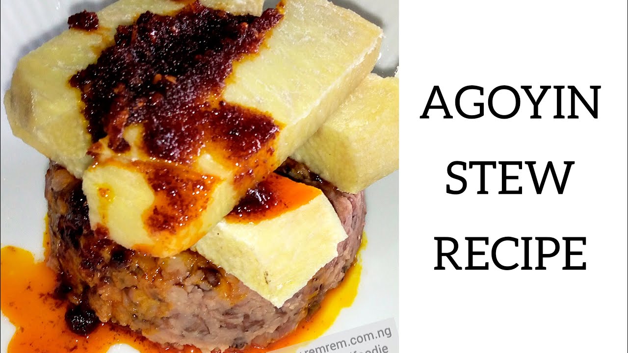 EWA AGOYIN- AGOYIN STEW RECIPE | HOW TO MAKE AGOYIN SAUCE AT HOME