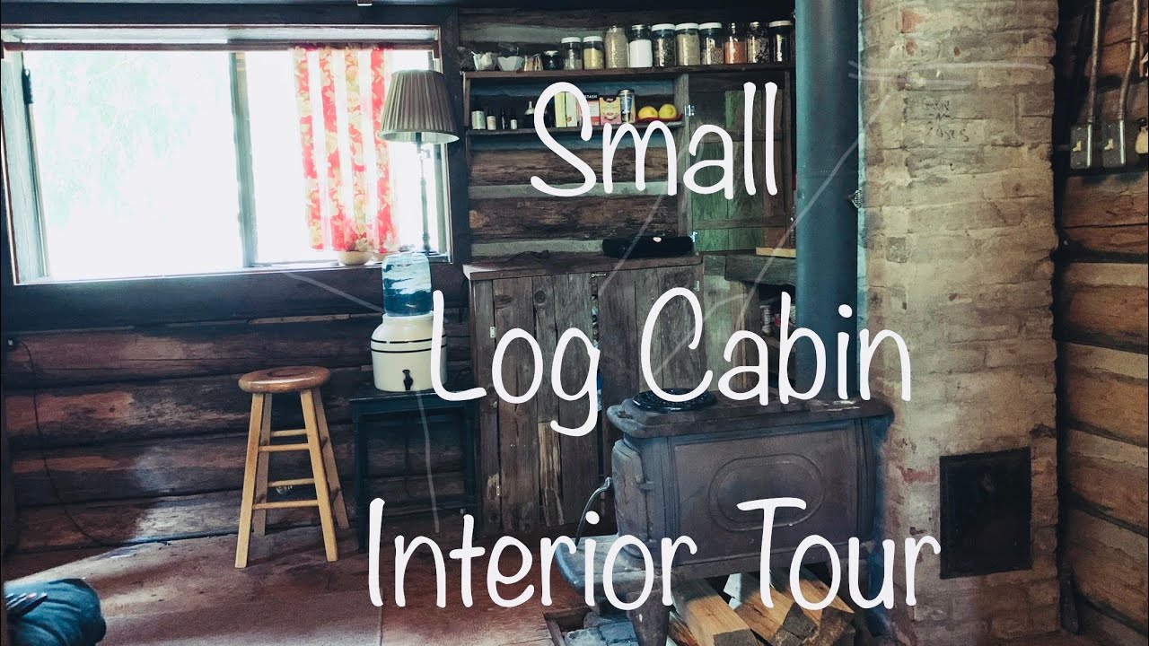Log Cabin Living: Interior Tour of our Small and Rustic Two-Room Home