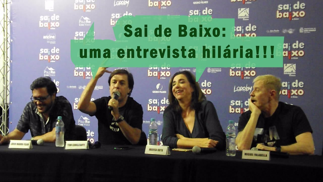 SAI DE BAIXO - O FILME - Uma entrevista hilária