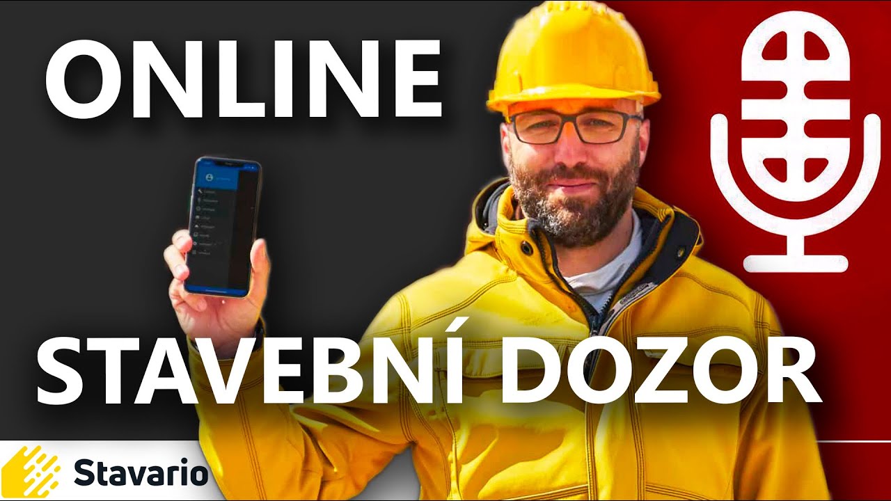 Online stavební dozor a digitální deník v praxi - zakladatel STAVARIO Josef Beneš
