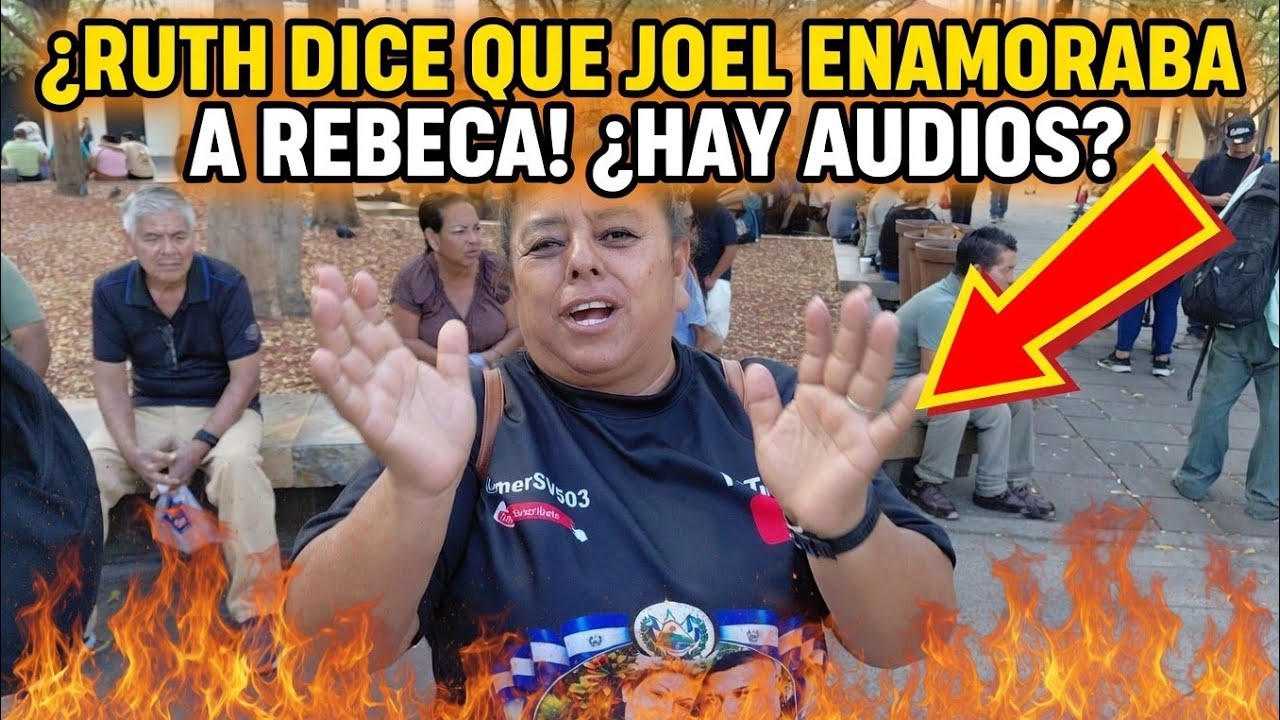 RUTH ME CUENTA QUE LE DIJO CHAYAN.TIENEN AUDIOS DE JOEL😱😡💣
