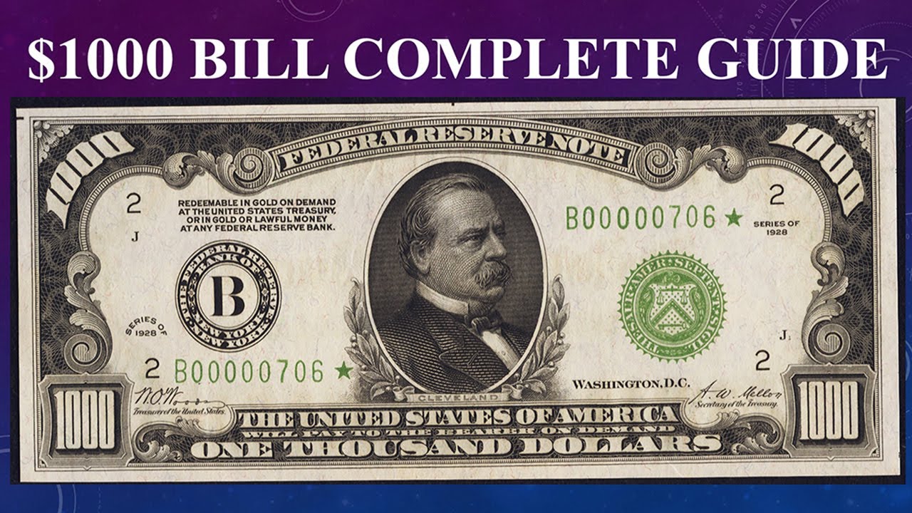 $1000 Dollar Bill Complete Guide - What Are They, How Much Are They Worth And Why?
