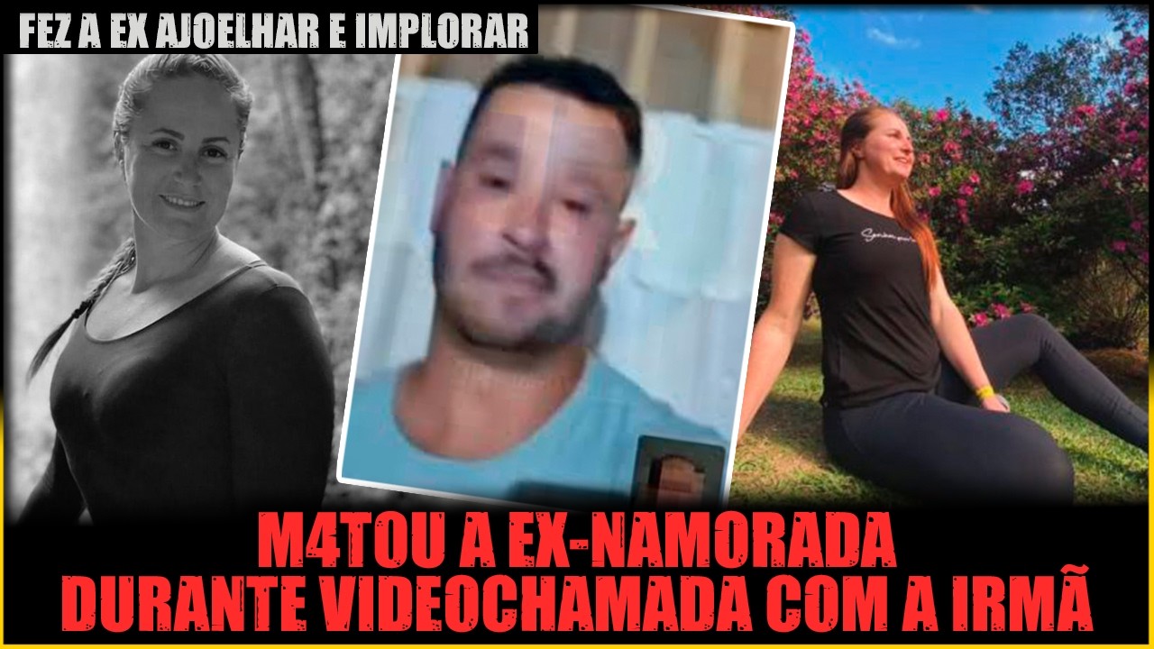 HOMEM VAI EM CASA DA EX E A EXECUTA DURANTE CHAMADA DE VÍDEO COM PRÓPRIA IRMÃ