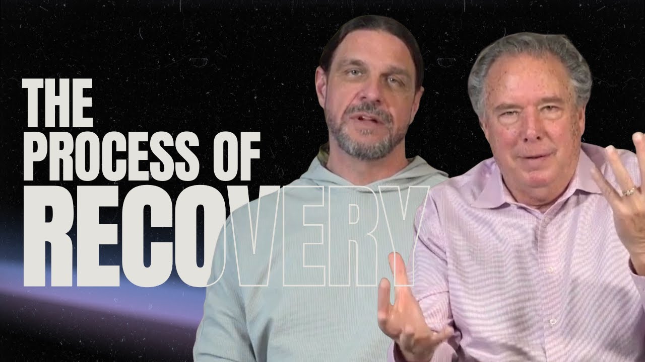 The Process of Recovery