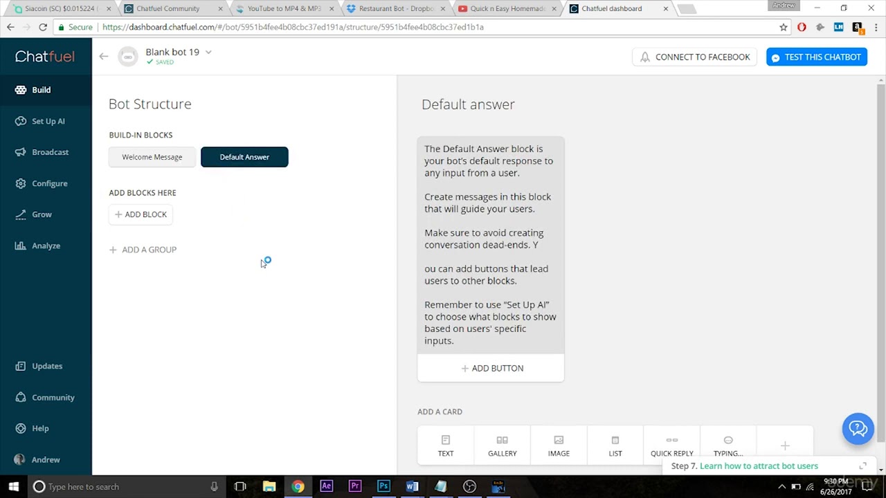 Building a Facebook Chatbot in Chatfuel Welcome MessageDefault Answer Blocks