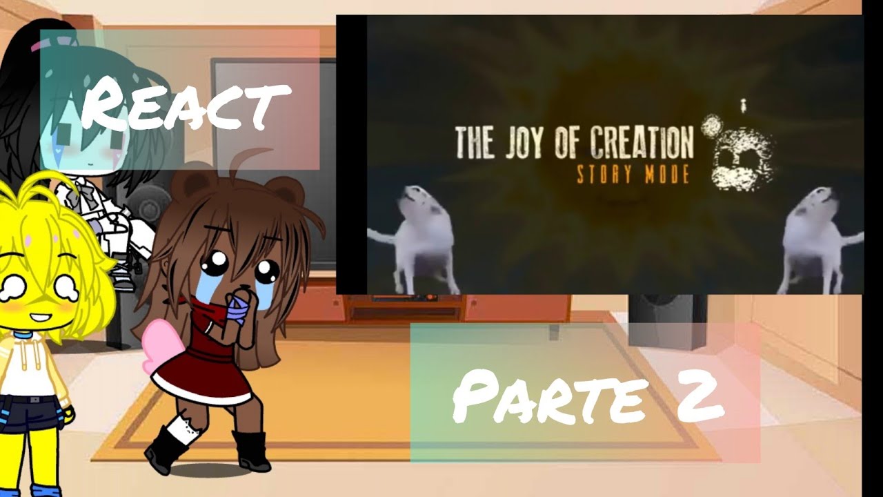 fnia reagindo (pirate cove) the Joy creation story mode/ gacha club/ pt2