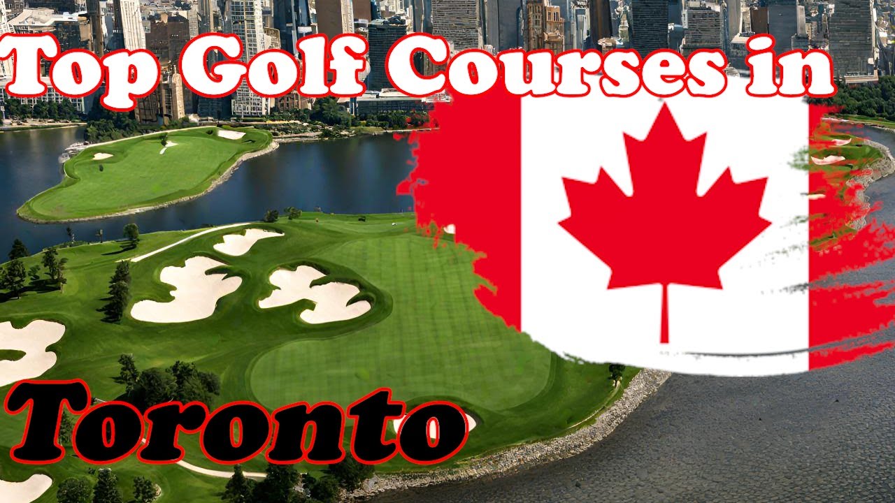 Top Public Golf in Toronto, Canada