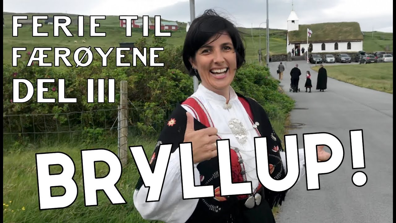 EP.21 - BRYLLUP P&Aring; F&AElig;R&Oslash;YENE! (Norsk Familievlog)