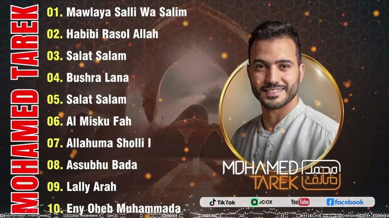 Sholawat Merdu Mohamed Tarek 2026 🌿 Full Album Islamic Music Penenang Pikiran