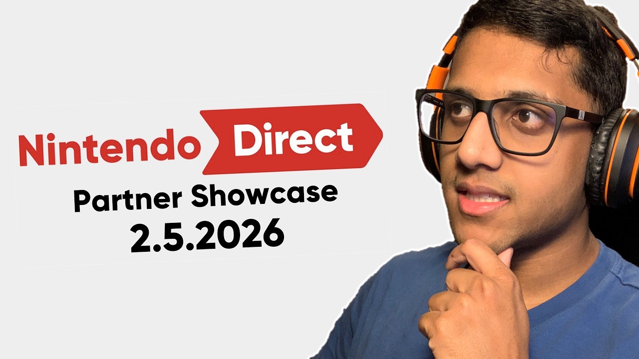 Nintendo Direct Partner Showcase 2.5.2026 REACTION...Uhh...Yeah...