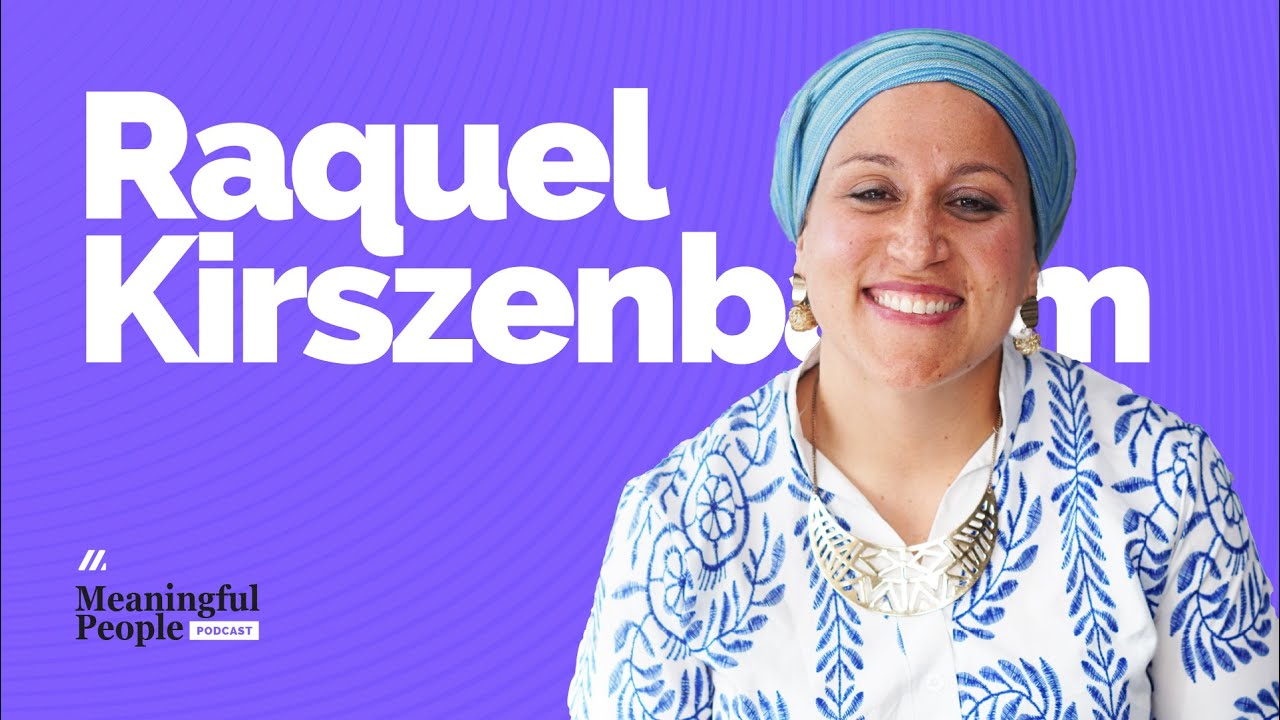 From Panama 🇵🇦 With Faith | The Story of Raquel Kirszenbaum | Meaningful People #84 |