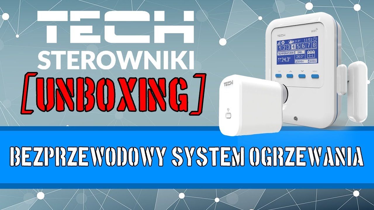 [UNBOXING] System do ogrzewania od polskiego producenta TECH Sterowniki
