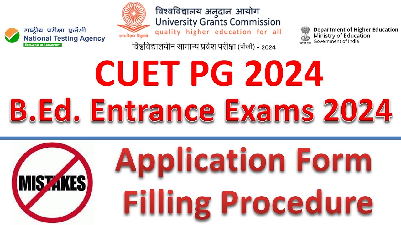 Form Filling Procedure CUET PG 2024 || BEd CUET Delhi University