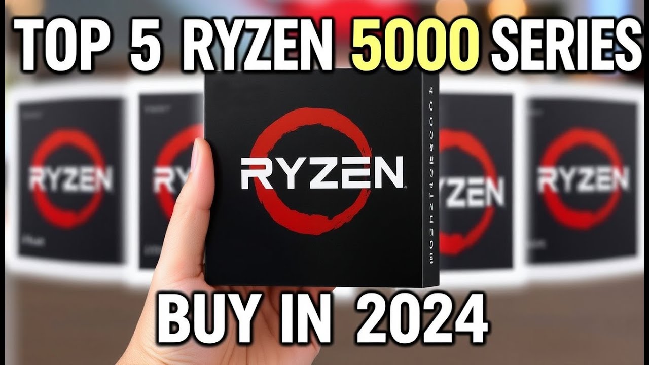 Top 5 Ryzen 5000 Series CPUs to Buy in 2024!