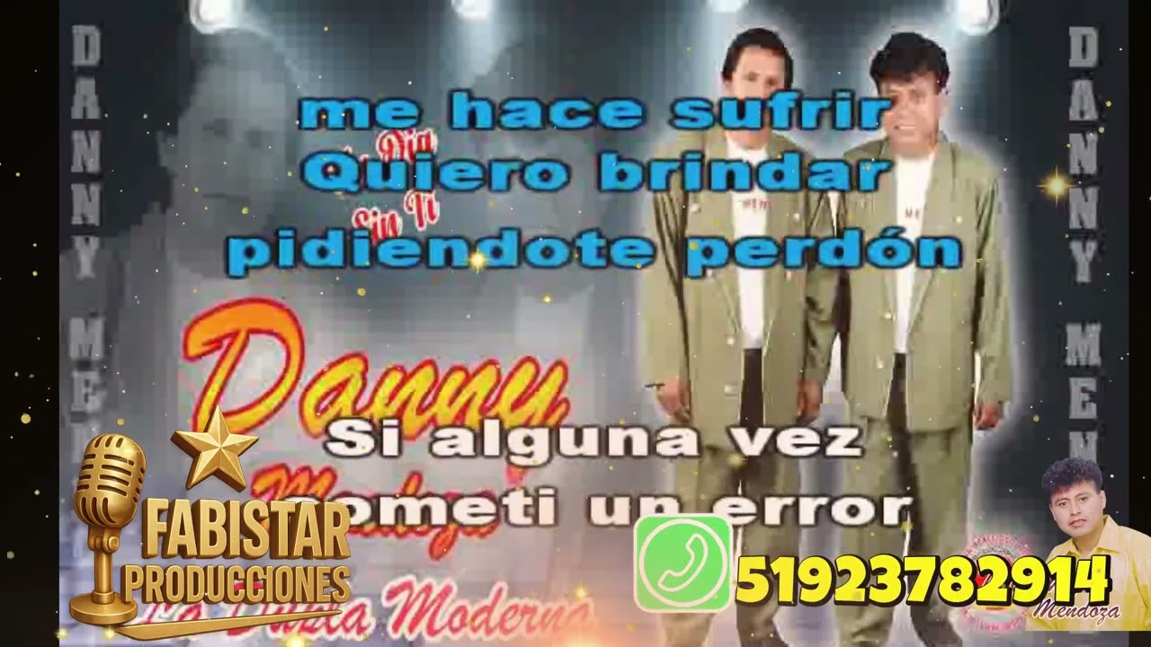 Karaoke Danny Mendoza  Perdóname